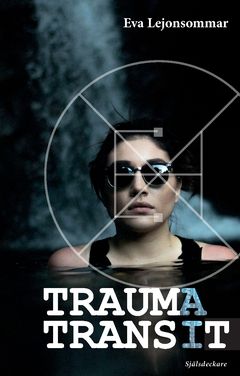 Traumatransit : Elins världar del 2 | 0:e upplagan