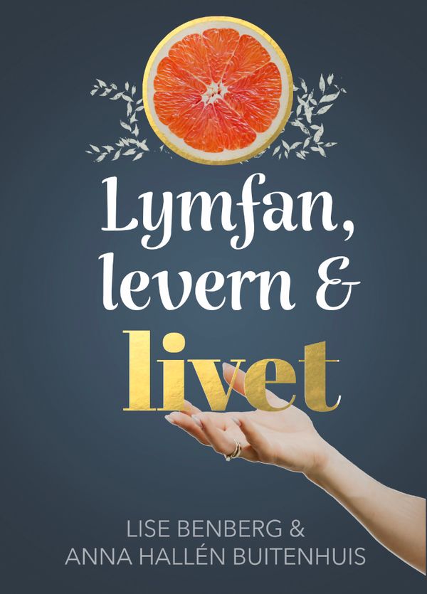 Lymfan, levern & livet | 0:e upplagan