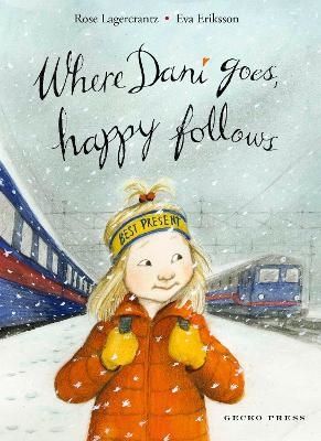 Where Dani Goes, Happy Follows | 0:e upplagan