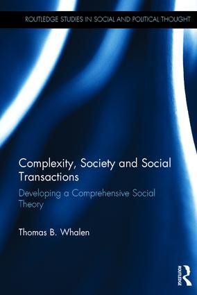 Complexity, Society and Social Transactions | 1:a upplagan