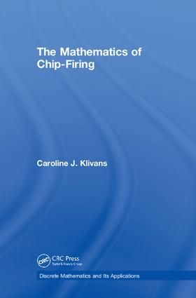 The Mathematics of Chip-Firing | 1:a upplagan