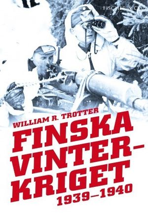 Finska vinterkriget 1939-1940 | 1:a upplagan