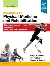 Essentials of Physical Medicine and Rehabilitation | 4:e upplagan