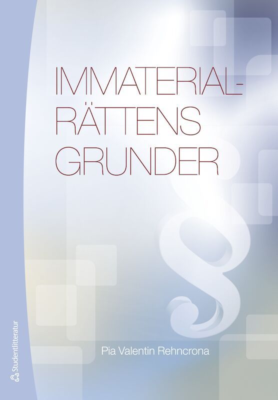 Immaterialrättens grunder | 4:e upplagan