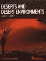 Deserts and Desert Environments