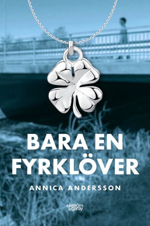 Bara en fyrklöver | 1:a upplagan