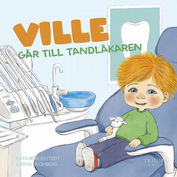 Ville går till tandläkaren | 0:e upplagan
