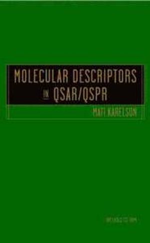 Molecular Descriptors in QSAR/QSPR | 1:a upplagan