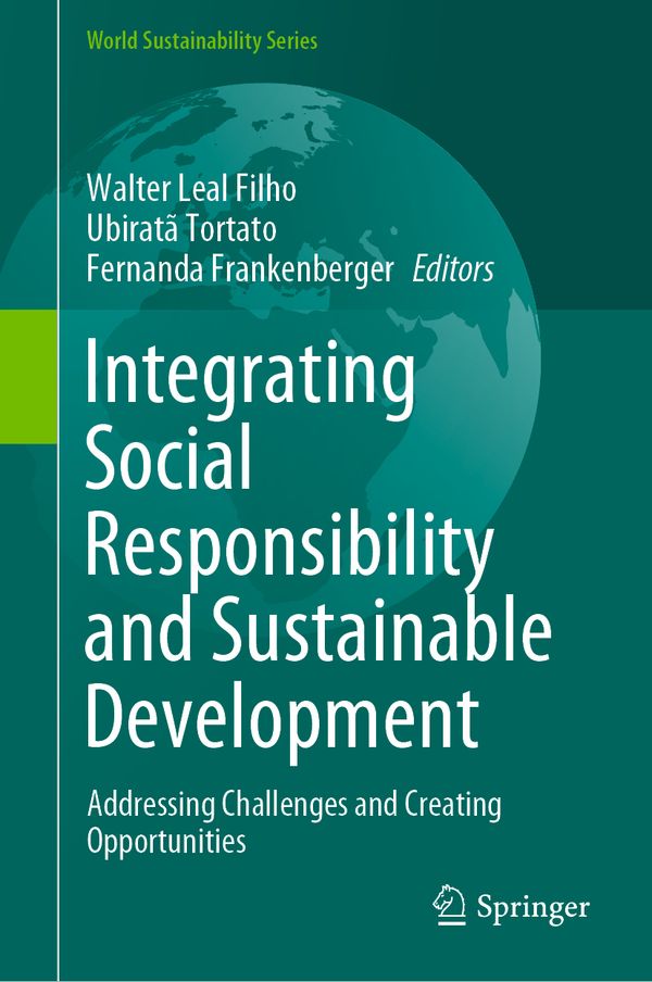 Integrating Social Responsibility and Sustainable Development | 1:a upplagan