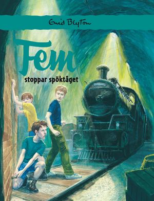 Fem stoppar spöktåget | 4:e upplagan