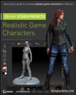 ZBrush Studio Projects: Realistic Game Characters | 1:a upplagan