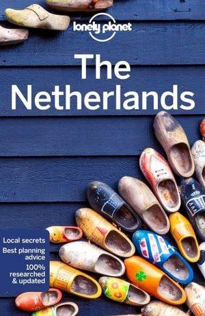 Lonely Planet The Netherlands | 8:e upplagan