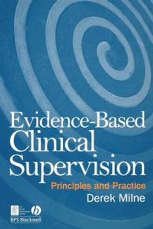 Evidence-Based Clinical Supervision: Principles and Practice | 1:a upplagan