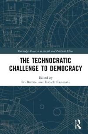 The Technocratic Challenge to Democracy | 1:a upplagan