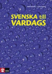 Svenska till vardags Textbok () | 2:a upplagan
