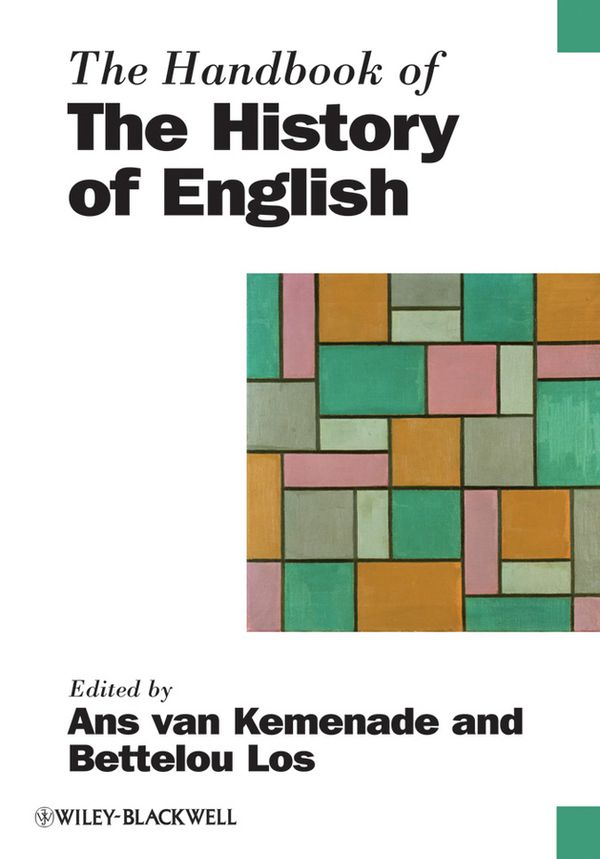 The Handbook of the History of English | 1:a upplagan