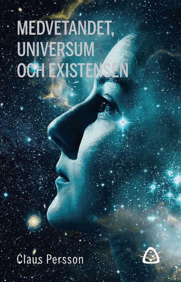 Medvetandet, universum och existensen | 0:e upplagan
