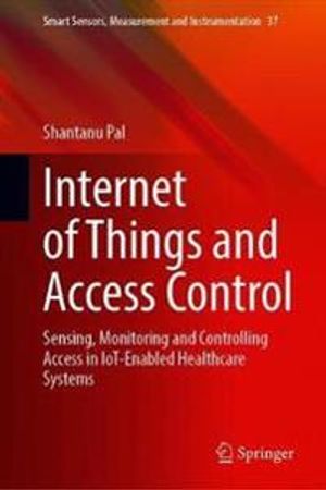 Internet of Things and Access Control | 1:a upplagan