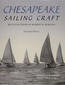 Chesapeake sailing craft - recollections of robert h. burgess