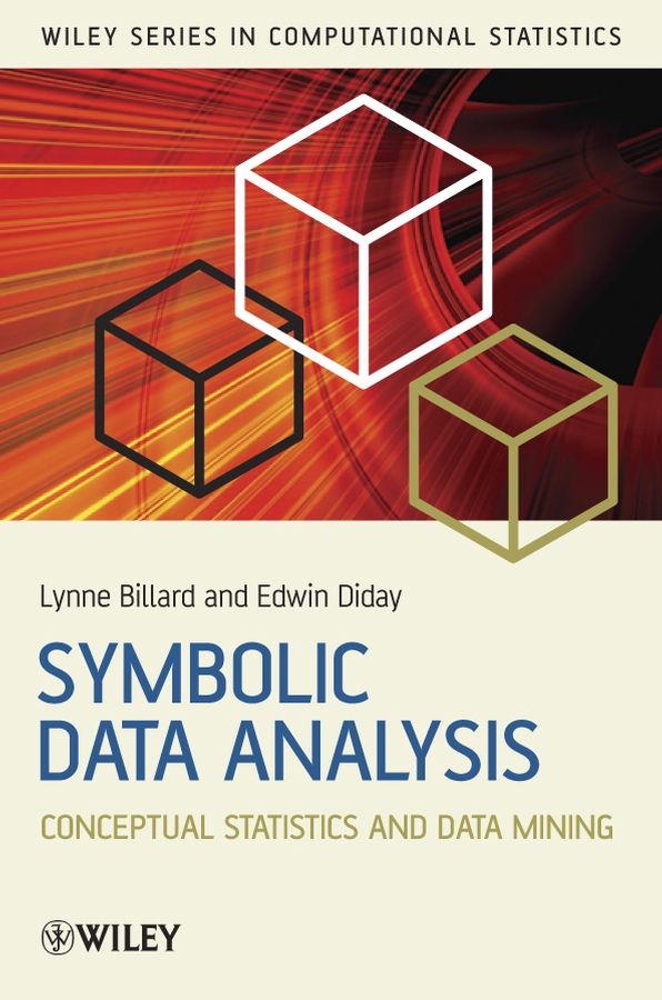 Symbolic Data Analysis: Conceptual Statistics and Data Mining | 1:a upplagan