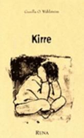 Kirre (pocket): - En bok om att möta, vårda och fostra trasiga barn