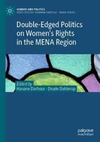 Double-Edged Politics on Womens Rights in the MENA Region