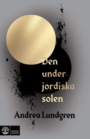 Den underjordiska solen | 1:a upplagan