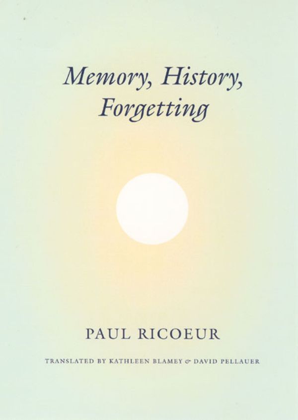 Memory, History, Forgetting | 0:e upplagan