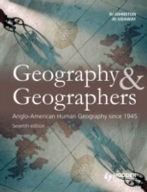 Geography and Geographers | 7:e upplagan