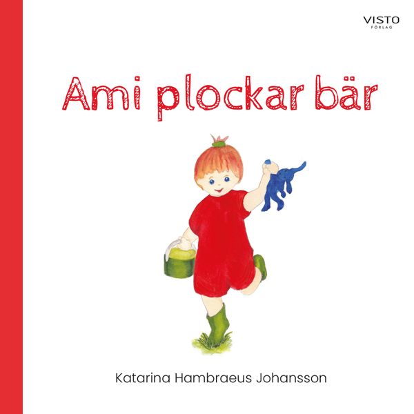 Ami plockar bär | 0:e upplagan
