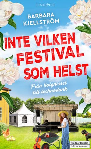 Inte vilken festival som helst