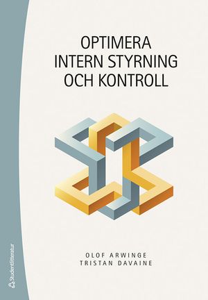 Optimera intern styrning och kontroll | 1:a upplagan