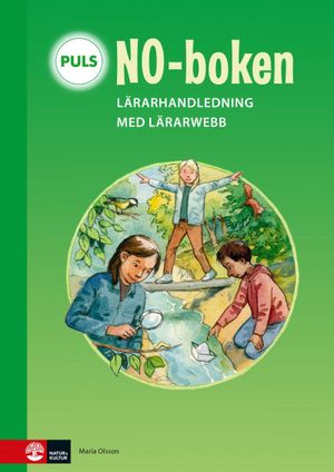 PULS NO-boken 1-3 Lärarhandledning med lärarwebb | 1:a upplagan