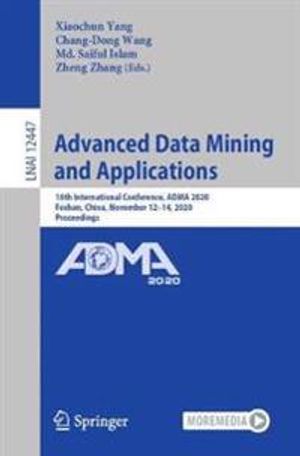 Advanced Data Mining and Applications | 1:a upplagan