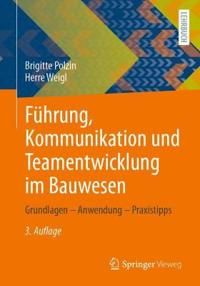 Führung, Kommunikation und Teamentwicklung im Bauwesen | 3:e upplagan