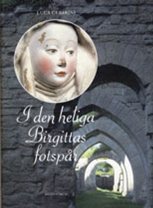 I den heliga Birgitta fotspår