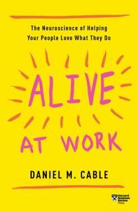 Alive at Work | 0:e upplagan