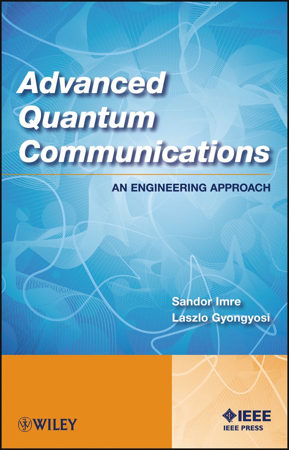 Advanced Quantum Communications | 1:a upplagan