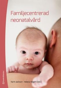 Familjecentrerad neonatalvård
