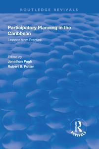 Participatory Planning in the Caribbean: Lessons from Practice | 1:a upplagan