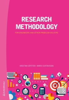 Research Methodology - For Engineers and Other Problem-Solvers | 1:a upplagan