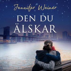 Den du älskar | 1:a upplagan