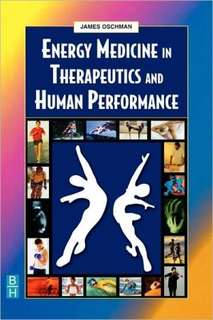 Energy medicine in therapeutics and human performance