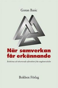 När samverkan får erkännande : beskrivna och observerade erfarenheter från ungdomsvården | 0:e upplagan