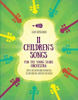 11 Children's Songs for The Young Stars Orchestra | 1:a upplagan