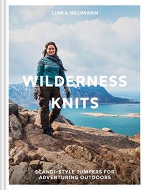 Wilderness Knits - Scandi-Style Jumpers for Adventuring Outdoors