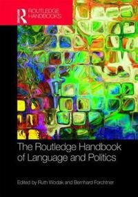 Routledge handbook of language and politics