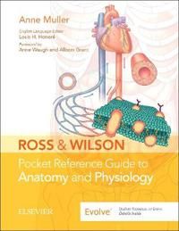 Ross & Wilson Pocket Reference Guide to Anatomy and Physiology | 0:e upplagan