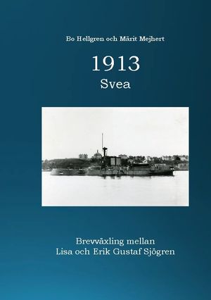 1913 : Svea | 1:a upplagan