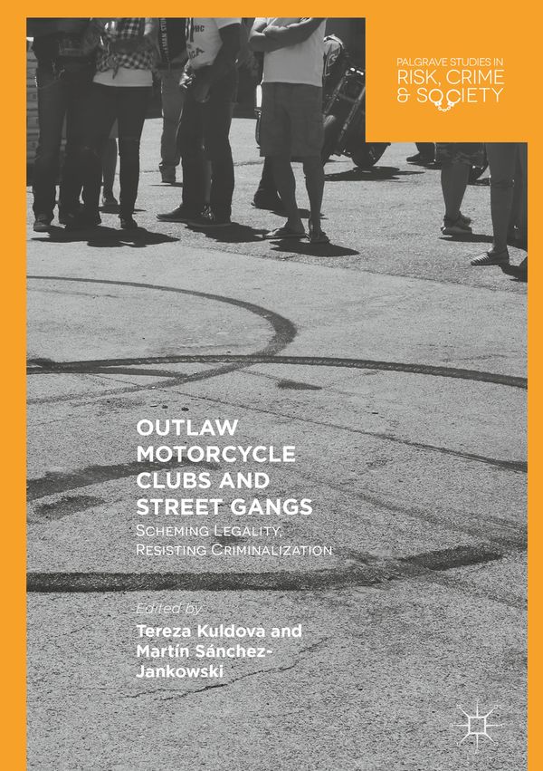 Outlaw Motorcycle Clubs and Street Gangs | 1:a upplagan